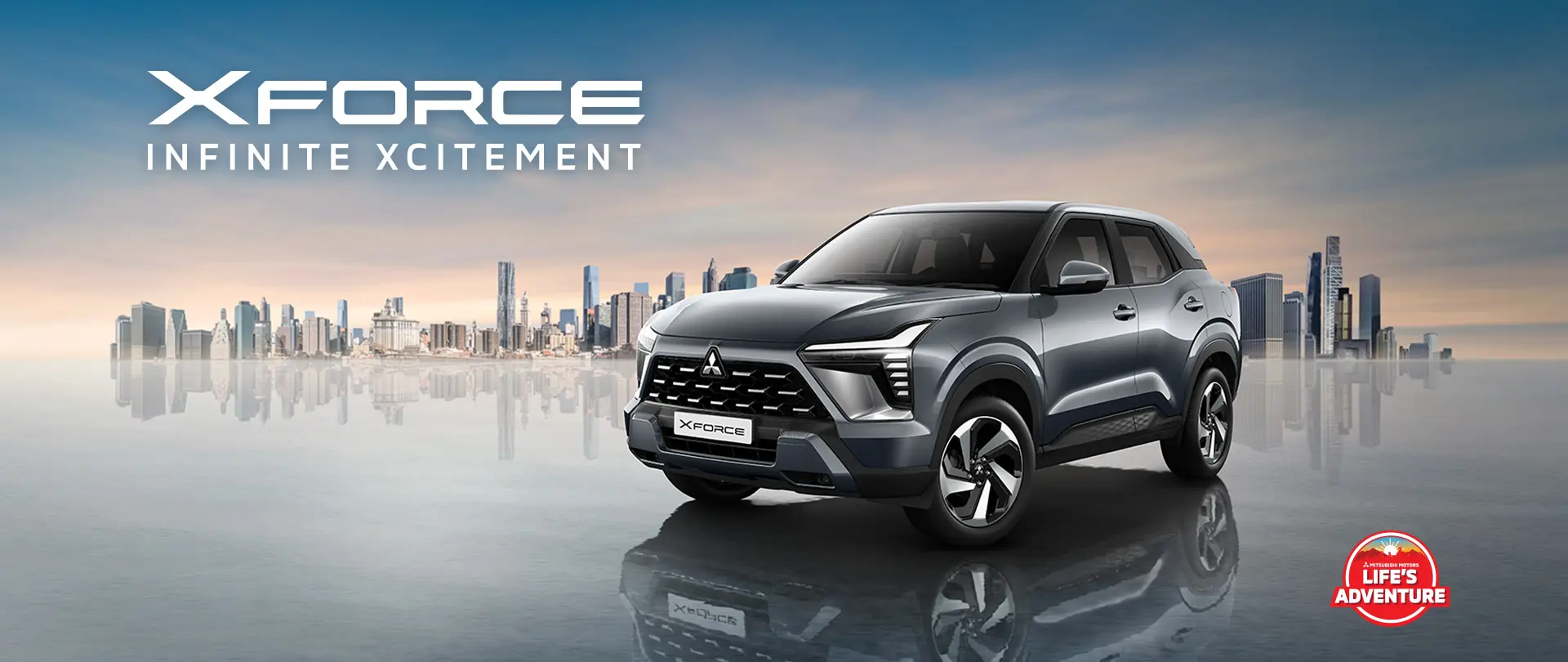 Mitsubishi XForce, Infinite Excitement